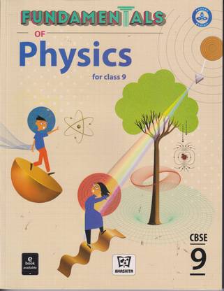 FUNDAMENTALS OF PHYSICS FOR CLASS 9