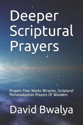 Deeper Scriptural Prayers