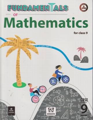 FUNDAMENTALS OF MATHEMATICS FOR CLASS 9