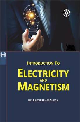 Introduction To Electricity And Magnetism
