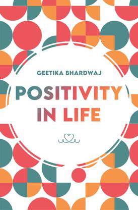 Positivity in Life