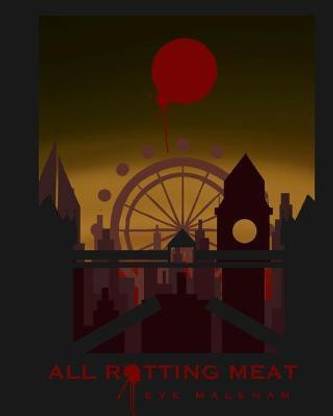 All Rotting Meat