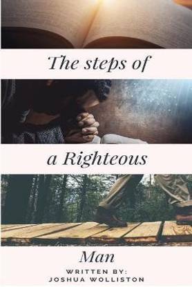 The Steps of a Righteous Man