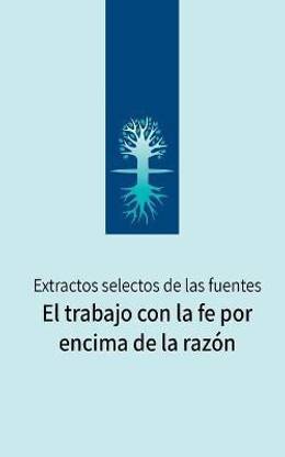 El trabajo con la fe por encima de la razon