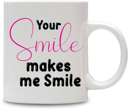 YoGo Printed Your Smile Makes Me Smile gift mug Ceramic Coffee Mug