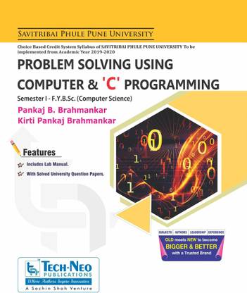 प्रॉब्लम सॉल्विंग यूज़िंग कंप्यूटर एंड सी प्रोग्रामिंग ( सेम 1 बी.एस.सी कंप्यूटर साइंस पुणे यूनिवर्सिटी )