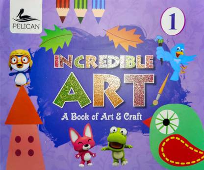 Pelican Incredible Art Book Of Art And Craft - 1