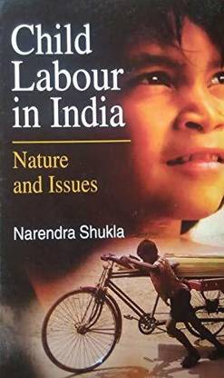 Child Labour In India Nature & Issues