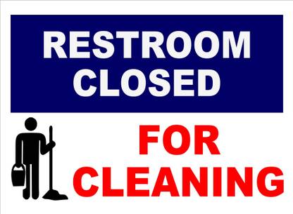 ZEDEF RESTROOM CLOSED FOR CLEANING Emergency Sign