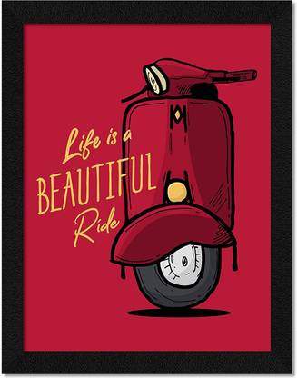 CRAFTSCORNER CRAFTSCORNER Motivational Quote Life is a Beautiful Ride Wall Art Framed Painting Multicolor, MOTIVATIONAL FRAME FOR OFFICE, HOME, ROOMS,CAFE Digital Reprint 14 inch x 10 inch Painting