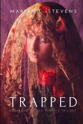 Trapped