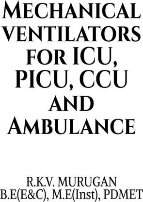 Mechanical Ventilators for ICU, PICU, CCU and Ambulance.