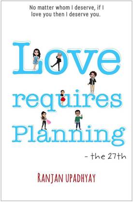 Love Requires Planning