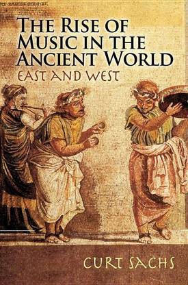 Sachs Rise Music Ancient World Bam