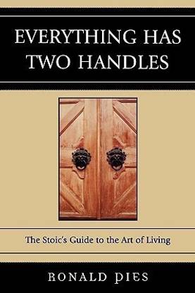 Everything Has Two Handles