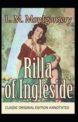 Rilla of Ingleside-Classic Original Edition(Annotated)