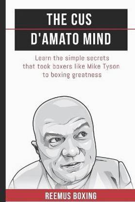 The Cus D'Amato Mind