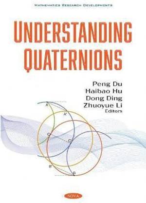 Understanding Quaternions