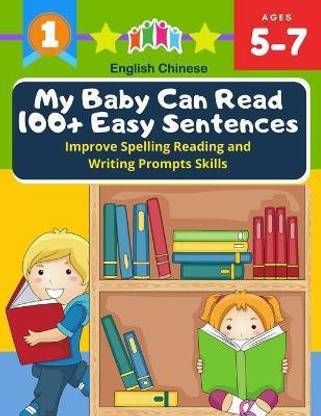 My Baby Can Read 100+ Easy Sentences Improve Spelling Reading And Writing Prompts Skills English Chinese