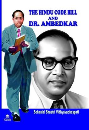 THE HINDU CODE BILL AND DR. AMBEDKAR