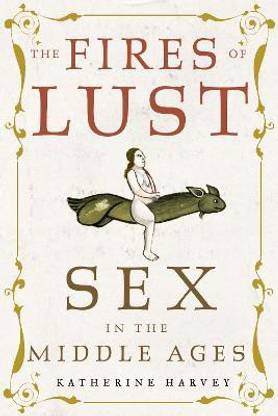 The Fires of Lust