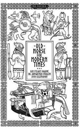Old Norse For Modern Times