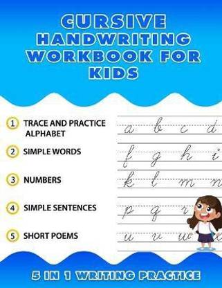 Cursive Handwriting Workbook for Kids 5 in 1 Writing Practice
