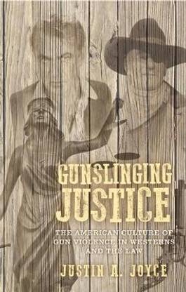 Gunslinging Justice