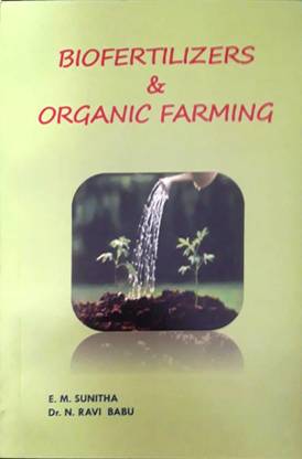 BIOFERTILIZERS & ORGANIC FARMING