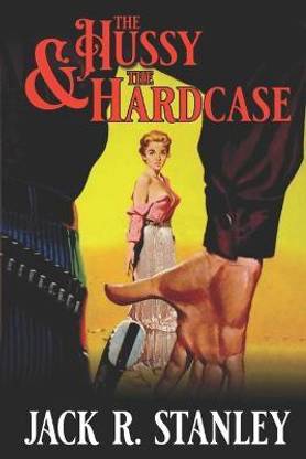 The Hussy and the Hardcase (LP)