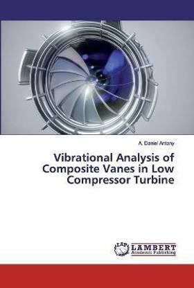 Vibrational Analysis of Composite Vanes in Low Compressor Turbine
