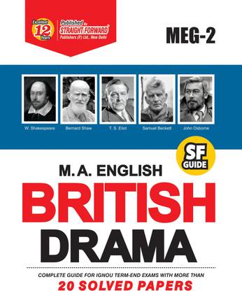 SF Guide For IGNOU ( MEG-02 ) M.A. English: BRITISH DRAMA (Latest Syllabus With Complete Guide For IGNOU Term-End Exams With More Than 20 Solved Papers)