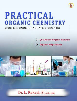 PRACTICAL ORGANIC CHEMISTRY