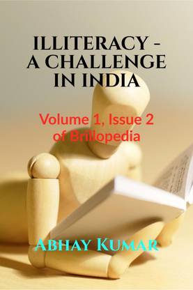 ILLITERACY - A CHALLENGE IN INDIA