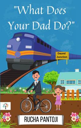What Does Your Dad Do