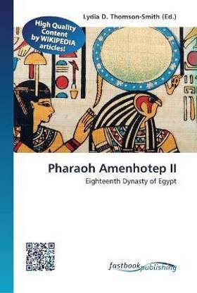 Pharaoh Amenhotep II