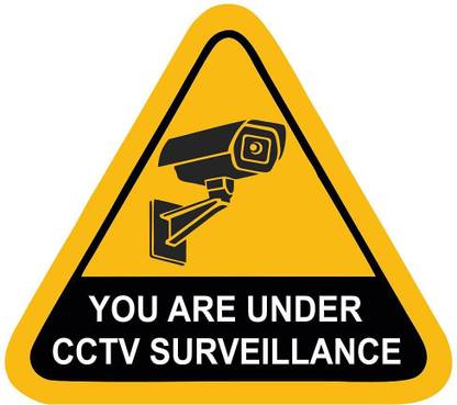 Asmi Collections You are Under CCTV Surveillance Emergency Sign