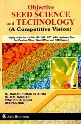 Objective Seed Science and Technology