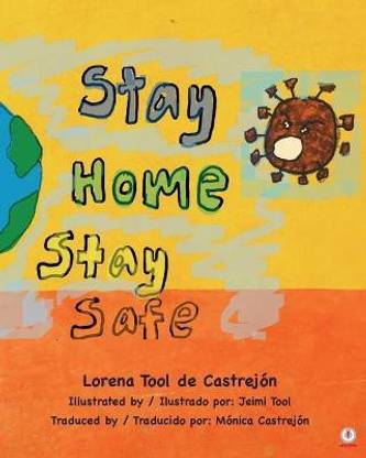 Stay Home, Stay Safe