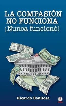 La compasion no funciona !Nunca funciono!