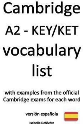 Cambridge A2 - KEY/KET vocabulary list (version espanola)