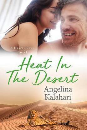 Heat In The Desert