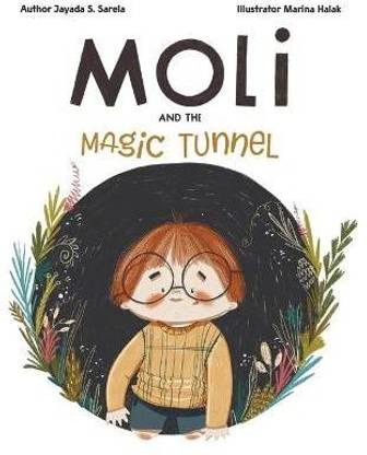 Moli and the Magic Tunnel