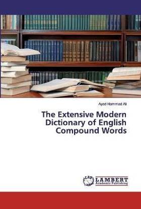 The Extensive Modern Dictionary of English Compound Words