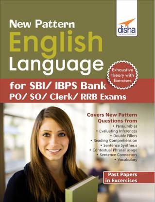 New Pattern English Language for SBI/IBPS Bank PO/SO/Clerk/RRB Exams 1 Edition