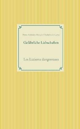 Gefaehrliche Liebschaften