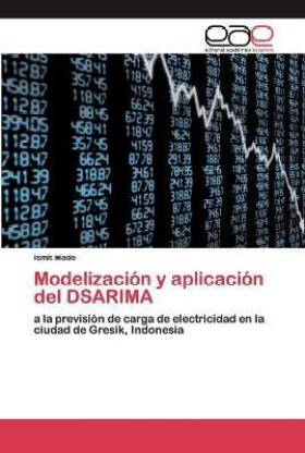 Modelizacion y aplicacion del DSARIMA