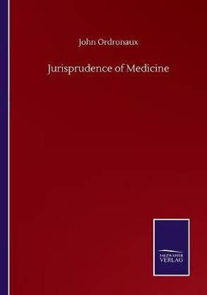 Jurisprudence of Medicine