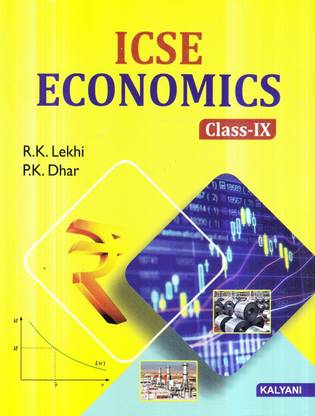 ICSE ECONOMICS CLASS-IX