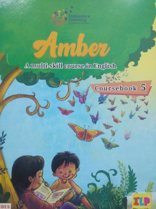AMBER A MULTI SKILL COURSE IN ENGLISH COURSEBOOK - 5